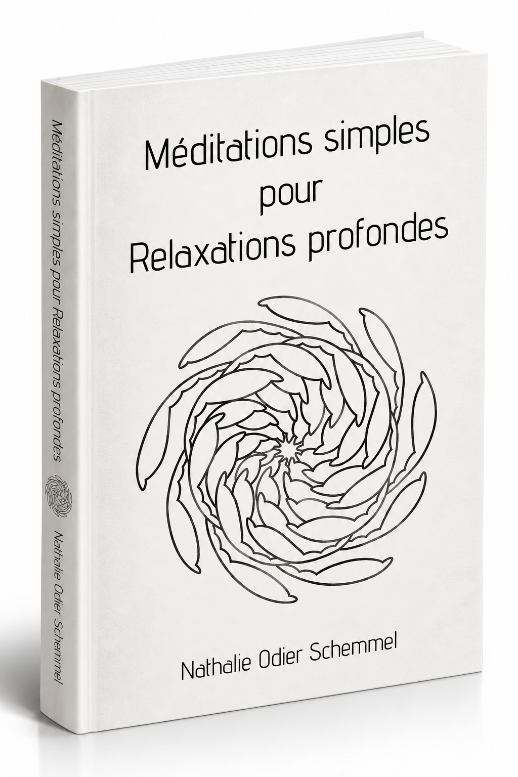 Couverture du livre Méditations simples pour relaxations profondes de Nathalie Odier Schemmel